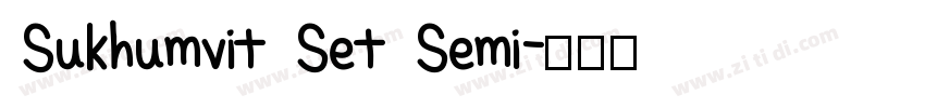 Sukhumvit Set Semi字体转换